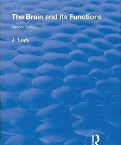 The Brain and its Functions (Routledge Revivals) 1st Edition