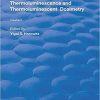 Thermoluminescence & Thermoluminescent Dosimetry (Routledge Revivals) 1st Edition