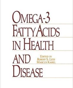 Omega-3 Fatty Acids in Health and Disease (Food Science and Technology) 1st Edition