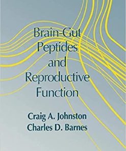 Brain-gut Peptides and Reproductive Function 1st Edition