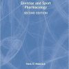 Exercise and Sport Pharmacology 2nd Edition