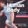 Memmler’s The Human Body in Health and Disease, Enhanced Edition 14th Edition