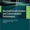 Bio-inspired Information and Communication Technologies: 12th EAI International Conference, BICT 2020, Shanghai, China, July 7-8, 2020, Proceedings … and Telecommunications Engineering) 1st ed. 2020 Edition