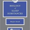 Biology of Sleep Substances 1st Edition