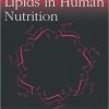 Handbook of Lipids in Human Nutrition 1st Edition