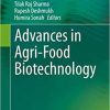 Advances in Agri-Food Biotechnology 1st ed. 2020 Edition