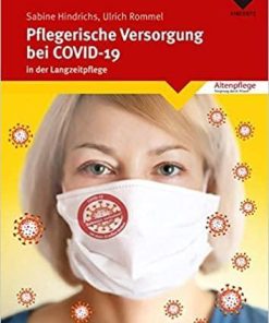 Pflegerische Versorgung bei COVID-19