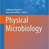 Physical Microbiology (Advances in Experimental Medicine and Biology, 1267) 1st ed. 2020 Edition