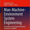 Man-Machine-Environment System Engineering: Proceedings of the 20th International Conference on MMESE (Lecture Notes in Electrical Engineering, 645) 1st ed. 2020 Edition