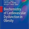 Biochemistry of Cardiovascular Dysfunction in Obesity (Advances in Biochemistry in Health and Disease, 20) 1st ed. 2020 Edition