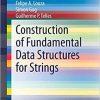 Construction of Fundamental Data Structures for Strings (SpringerBriefs in Computer Science) 1st ed. 2020 Edition