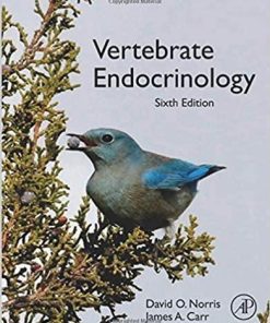 Vertebrate Endocrinology 6th Edition