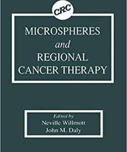 Microspheres and Regional Cancer Therapy 1st Edition