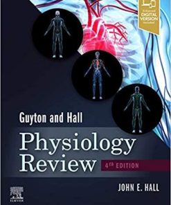 Guyton & Hall Physiology Review (Guyton Physiology) 4th Edition