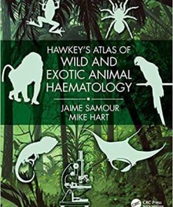 Hawkey’s Atlas of Wild and Exotic Animal Haematology