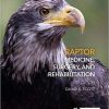 Raptor Medicine, Surgery and Rehabilitation 3rd Edition