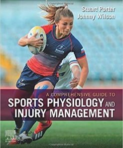 A Comprehensive Guide to Sports Physiology and Injury Management: an interdisciplinary approach 1st Edition