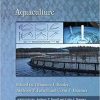 Aquaculture (Volume 38) (Fish Physiology, Volume 38) 1st Edition