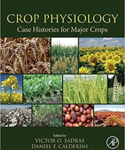 Crop Physiology Case Histories for Major Crops 1st Edition