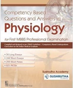 Competency Based Questions and Answers in Physiology: For First Mbbs Professional Examination