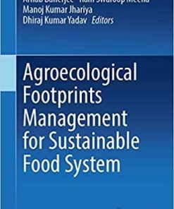 Agroecological Footprints Management for Sustainable Food System 1st ed. 2021 Edition