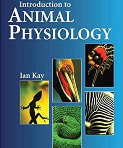 Introduction to Animal Physiology 1st Edition