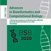 Advances in Bioinformatics and Computational Biology: 13th Brazilian Symposium on Bioinformatics, BSB 2020, São Paulo, Brazil, November 23–27, 2020, … (Lecture Notes in Computer Science, 12558) 1st ed. 2020 Edition