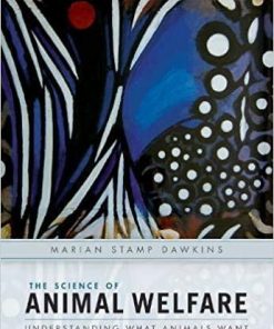 The Science of Animal Welfare: Understanding What Animals Want