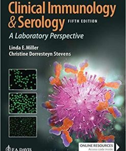 Clinical Immunology and Serology: A Laboratory Perspective Fifth Edition