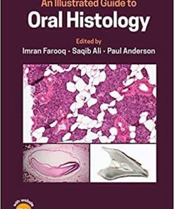 An Illustrated Guide to Oral Histology 1st Edition