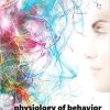 Physiology of Behavior (12th Edition) 12th Edition