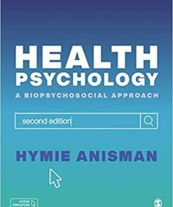 Health Psychology: a Biopsychosocial Approach Second Edition