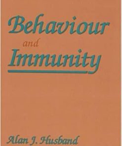 Behaviour and Immunity 1st Edition