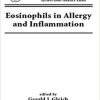 Eosinophils in Allergy and Inflammation (Clinical Allergy and Immunology) 1st Edition