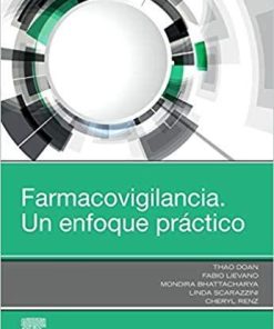 Farmacovigilancia. Un enfoque práctico (Spanish Edition) (Spanish) 1st Edition