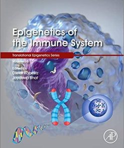 Epigenetics of the Immune System (Volume 16) (Translational Epigenetics, Volume 16) 1st Edition