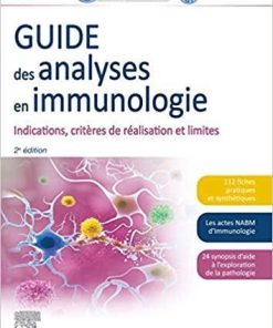 Guide des analyses en immunologie: Indications, critères de réalisation et limites (Hors collection) (French Edition)