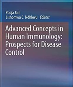 Advanced Concepts in Human Immunology: Prospects for Disease Control: Prospects for Disease Control 1st ed. 2020 Edition