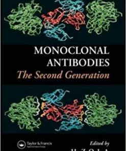 Monoclonal Antibodies: The Second Generation 1st Edition