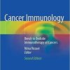 Cancer Immunology: Bench to Bedside Immunotherapy of Cancers 2nd ed. 2021 Edition