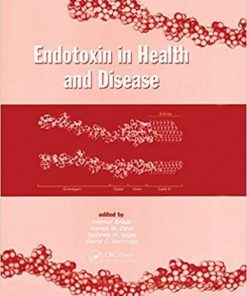 Endotoxin in Health and Disease 1st Edition