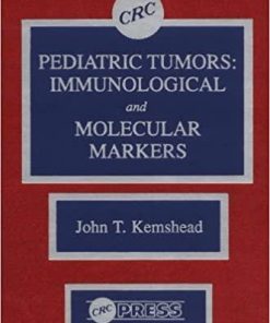 Pediatric Tumors: Immunological and Molecular Markers 1st Edition