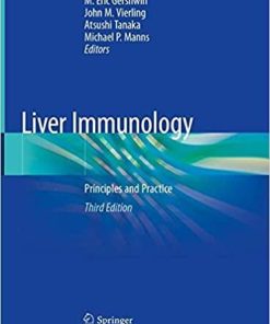 Liver Immunology: Principles and Practice 3rd ed. 2020 Edition