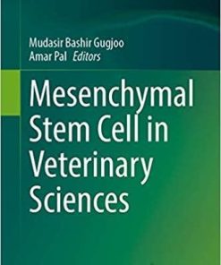 Mesenchymal Stem Cell in Veterinary Sciences 1st ed. 2020 Edition