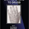 Skin Reactions to Drugs (Dermatology: Clinical & Basic Science) 1st Edition