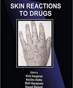 Skin Reactions to Drugs (Dermatology: Clinical & Basic Science) 1st Edition