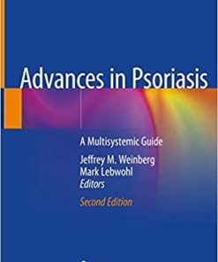 Advances in Psoriasis: A Multisystemic Guide 2nd ed. 2021 Edition