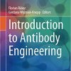 Introduction to Antibody Engineering (Learning Materials in Biosciences) 1st ed. 2021 Edition