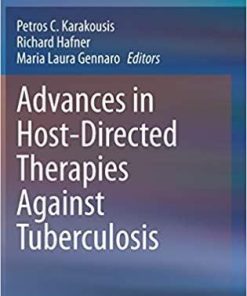 Advances in Host-Directed Therapies Against Tuberculosis 1st ed. 2021 Edition