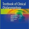 Textbook of Clinical Otolaryngology 1st ed. 2021 Edition